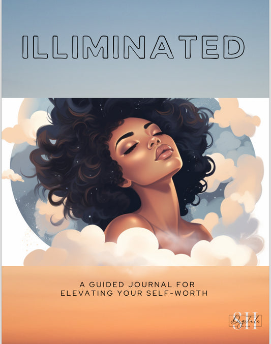 Illuminated: Elevate your self-worth